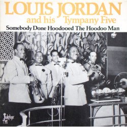 Somebody Done Hoodooed The Hoodoo Man