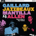 Gaillard, Jazzbeaux, Mantilla & Allen