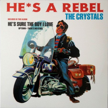 Crystals - He's A Rebel