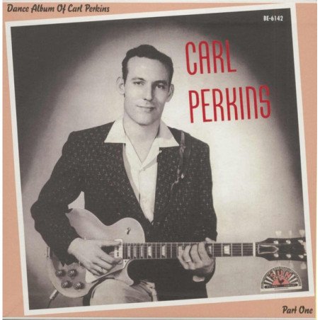 Carl Perkins - Part One