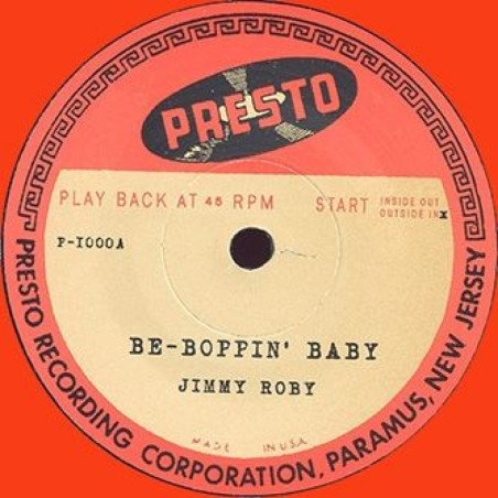 Jimmy Roby - Be Boppin Baby / Wait A Little Baby