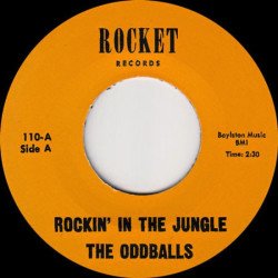 The Oddballs - Rockin' In The Jungle / Thats My Baby