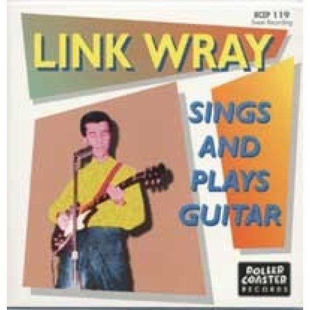 Link Wray - Sings And Plays Guitar