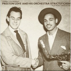Preston Love And His Orch. - Strictly Cash Feat. Omaha Blues