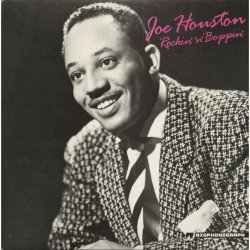 Big Joe Houston - Rockin' & Boppin'