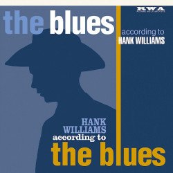 Hank Williams according to The Blues