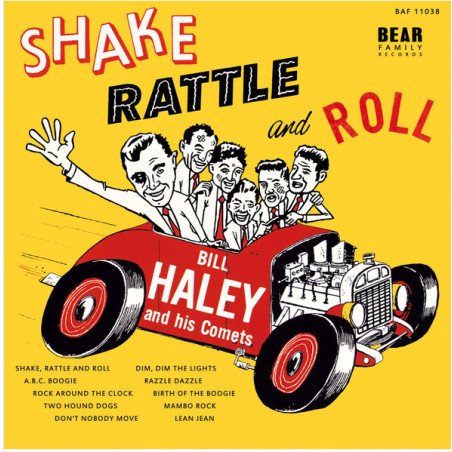 Bill Haley and his Comets - Shake, Rattle and Roll