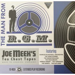 The Man from R.G.M. - Joe Meek's Tea Chest Tapes