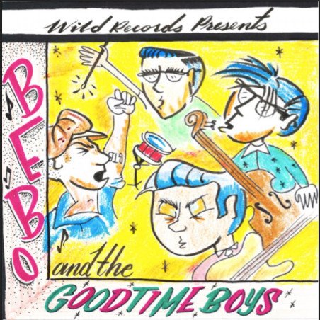 Bebo and the Goodtime Boys