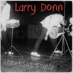 Larry Donn & Sonny Burgess - Arkansas Stomp