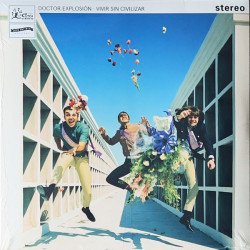 Doctor Explosion - Vivir sin Civilizar