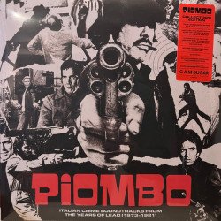 Piombo - Italian Crime Soundtracks From The Years Of Lead (1973-1981)