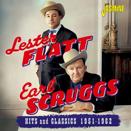 Lester Flatt / Earl Scrugg - Hits and Classics 1951-1962