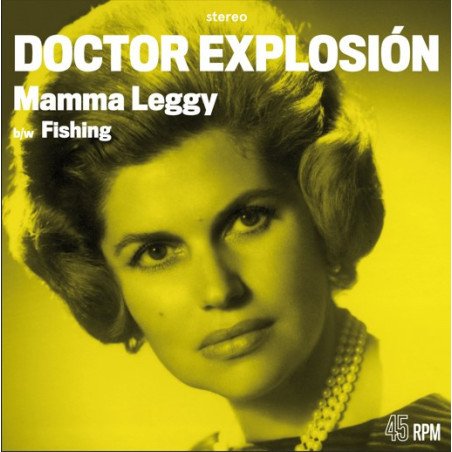 Doctor Explosión - Mamma Leggy / Fishing