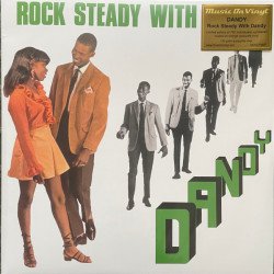 Dandy - Rock Steady with Dandy