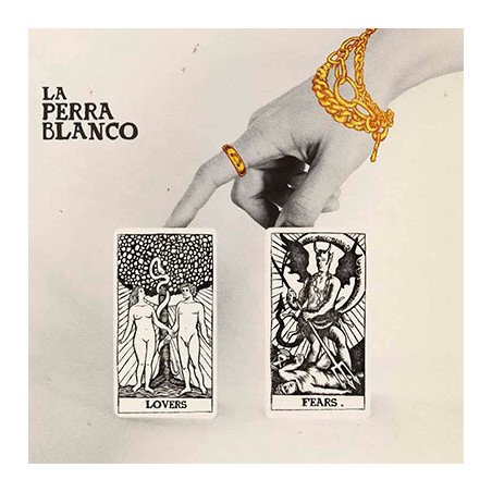 La Perra Blanco - Lovers And Fears