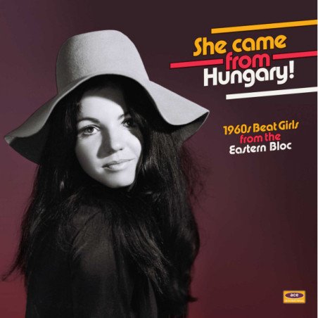 She Came from Hungary! - 1960s Beat Girls from Eastern Bloc