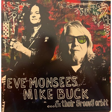 Eve Monsees , Mike Buck...& Their Groovy Orbit
