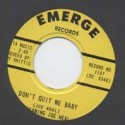 She´s My Baby - Don´t Quit Me Baby