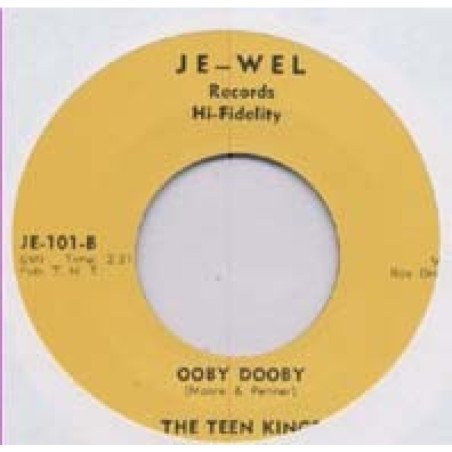Teen Kings - Trying To Get You / Ooby Dooby