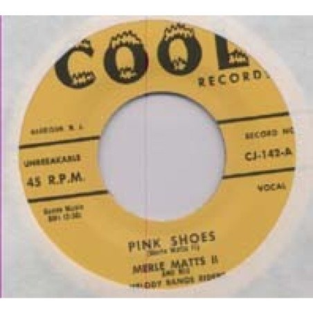 Merle Matts II and HisMelody Range Riders - Pink Shoes / Shake With Me Baby