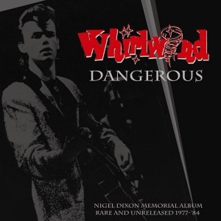 Whirlwind - Dangerous