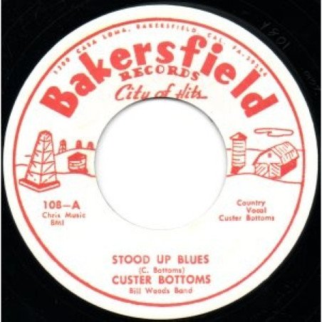 Custer Bottoms - Stood Up Blues / Someone To Love Me