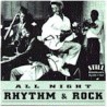All Night Rhythm & Rock
