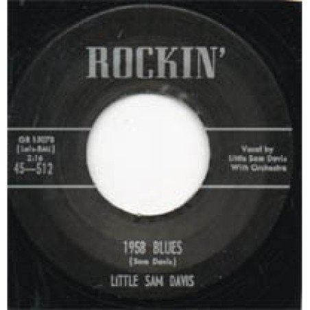 Little Sam Davis - 1958 Blues / Goin' to New Orleans