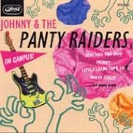 Johnny & The Panty Riders - On Campus!