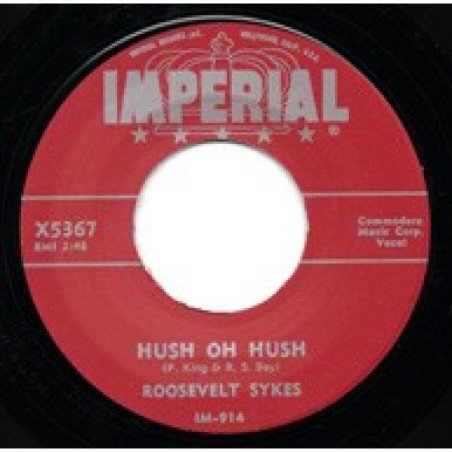 Roosevelt Sykes - Sweet Old Chicago/Hush Oh Hush