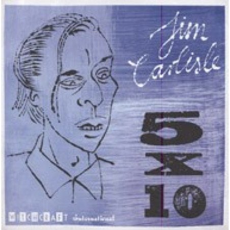 Jim Carlisle - 5 X 10