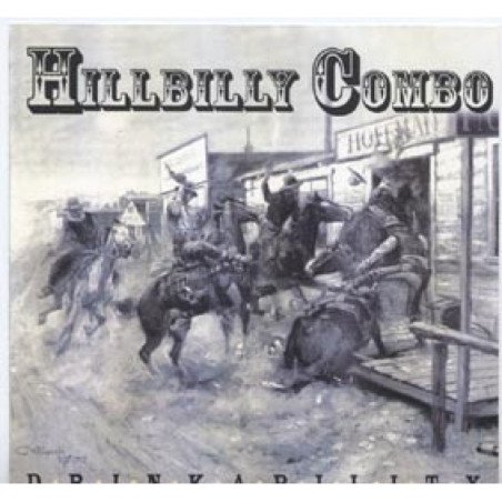 Hillbilly Combo - Drunkability