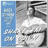 Shake 'Em On Down / She Won't Come Back