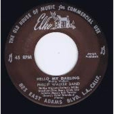 Phillip Walker Band - Hello My Darling / Playing In The Park