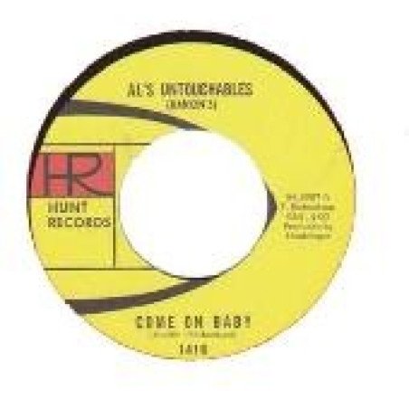 Al's Untouchables - Come On Baby / Stick Around