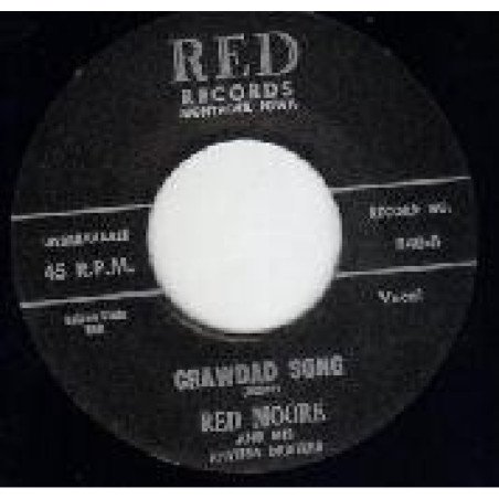 Red Moore And His Rhythm Drifters - I’ll Miss You When You’re Gone /  Crawdad Song