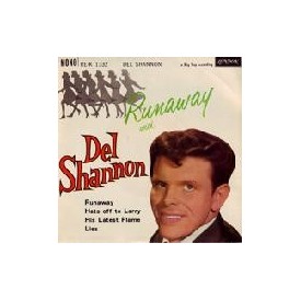 Runaway With Del Shannon Sleazy Records S L