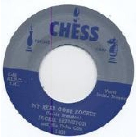 Jackie Brenston - My Real Gone Rocket / Tuckered Out