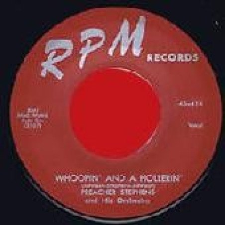 Preacher Stephens - Whoopin' And A Hollerin' / So Far Away