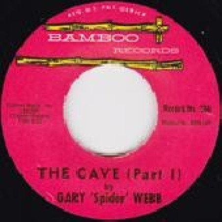 Gary 'Spider' Webb - The Cave Pt I / The Cave Pt II