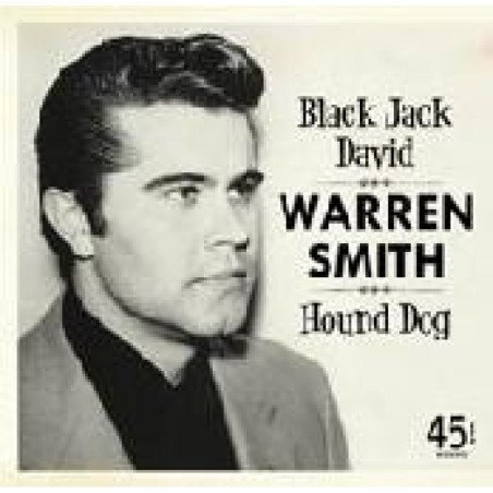 Warren Smith - Black Jack David / Hound Dog