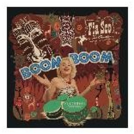 Fia Sco & The Majestics - Boom Boom - Black