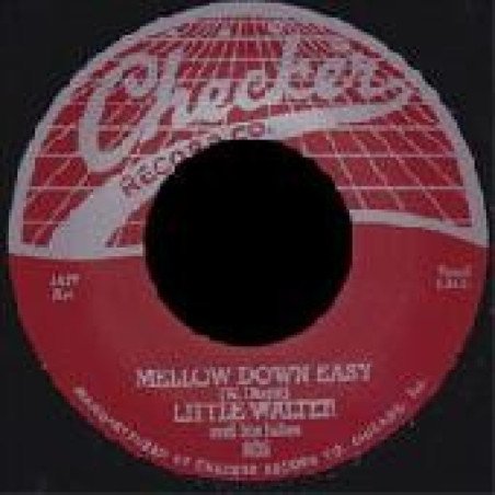 Little Walter - Mellow Down Easy / Last Night